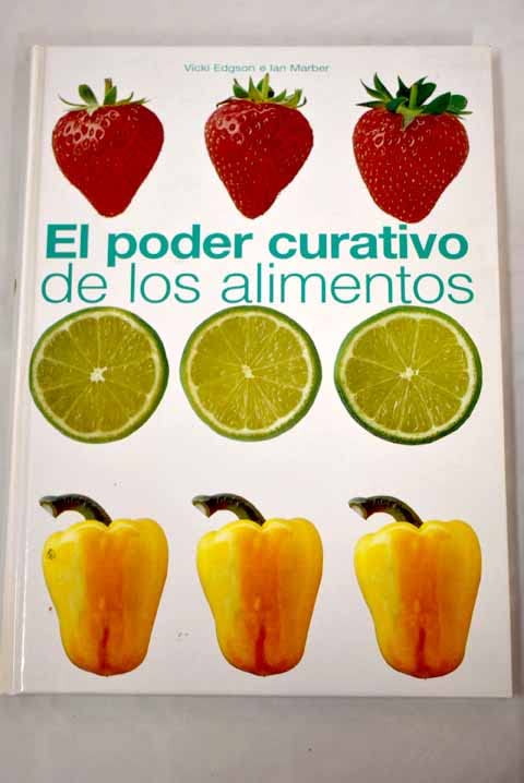 El poder curativo de los alimentos