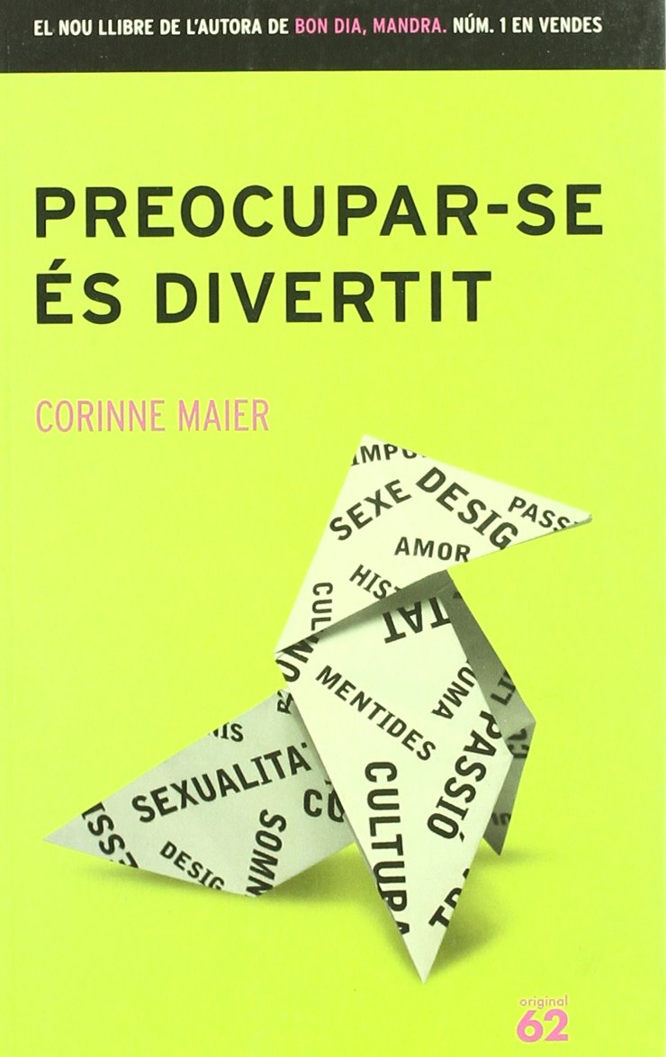 Preocupar-se és divertit (Original)