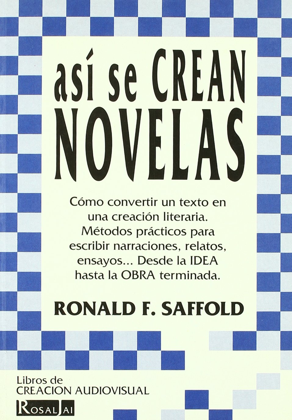 ASI SE CREAN NOVELAS (SIN COLECCION)