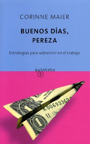 Buenos dias, pereza (Quinteto Bolsillo)