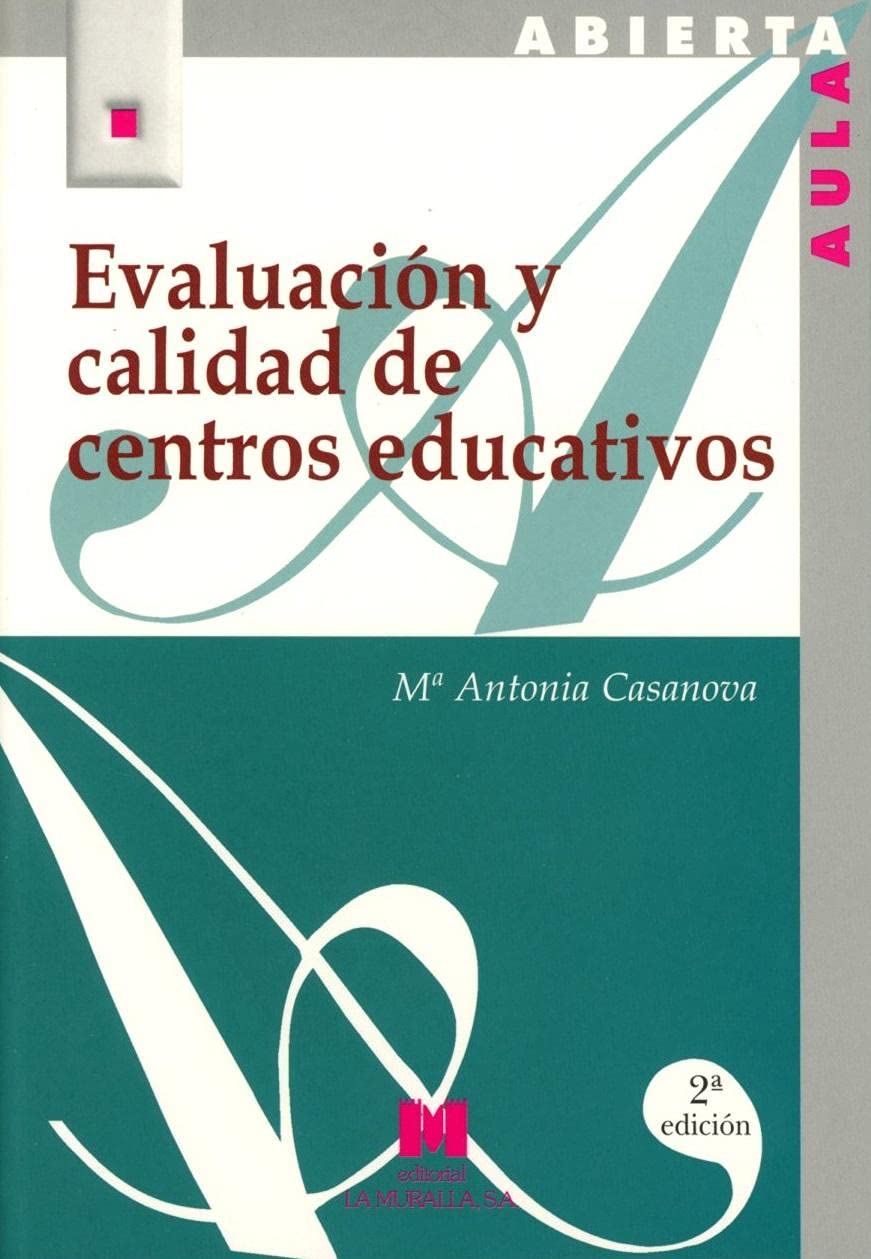 Evaluación y calidad de centros educativos (Aula Abierta)