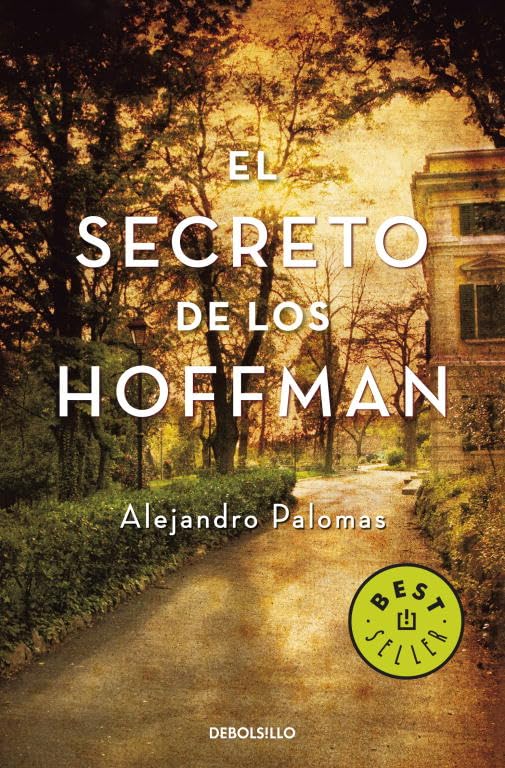 El secreto de los Hoffman: Finalista Torrevieja 2008 (BEST SELLER)
