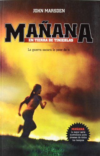 MAÑANA EN TIERRA DE TINIEBLAS (Ficción Young Adult)