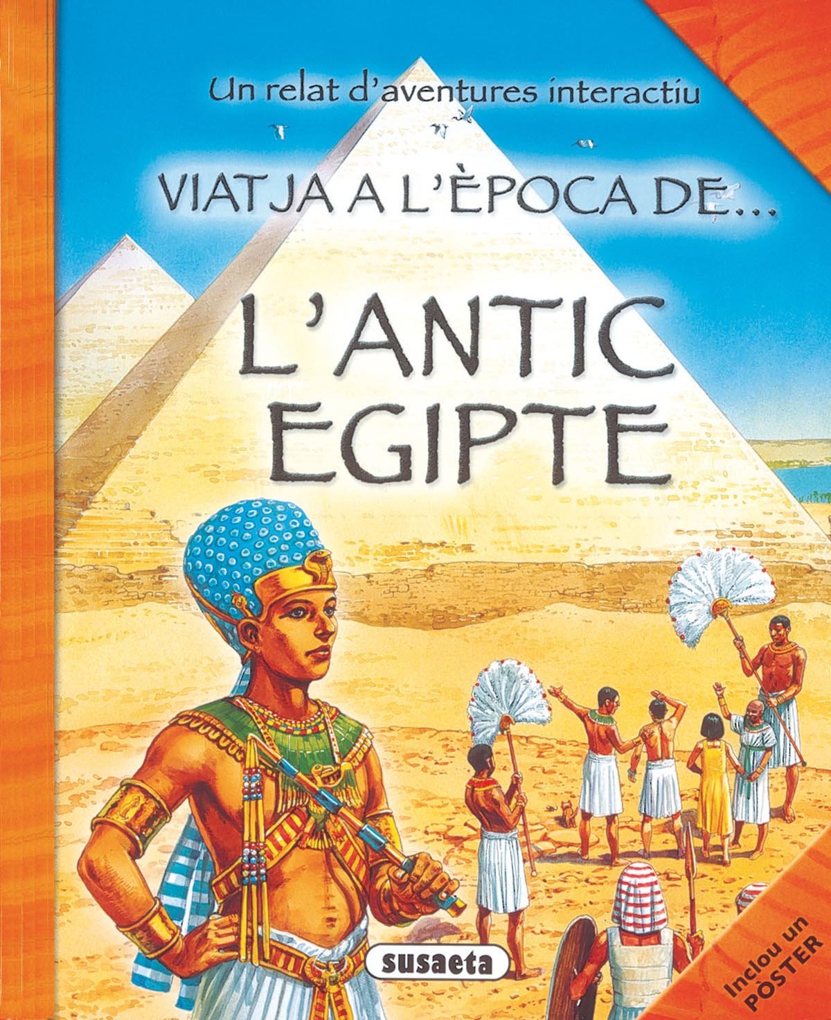 Viatja A L'Epoca De L'Antic Egipte