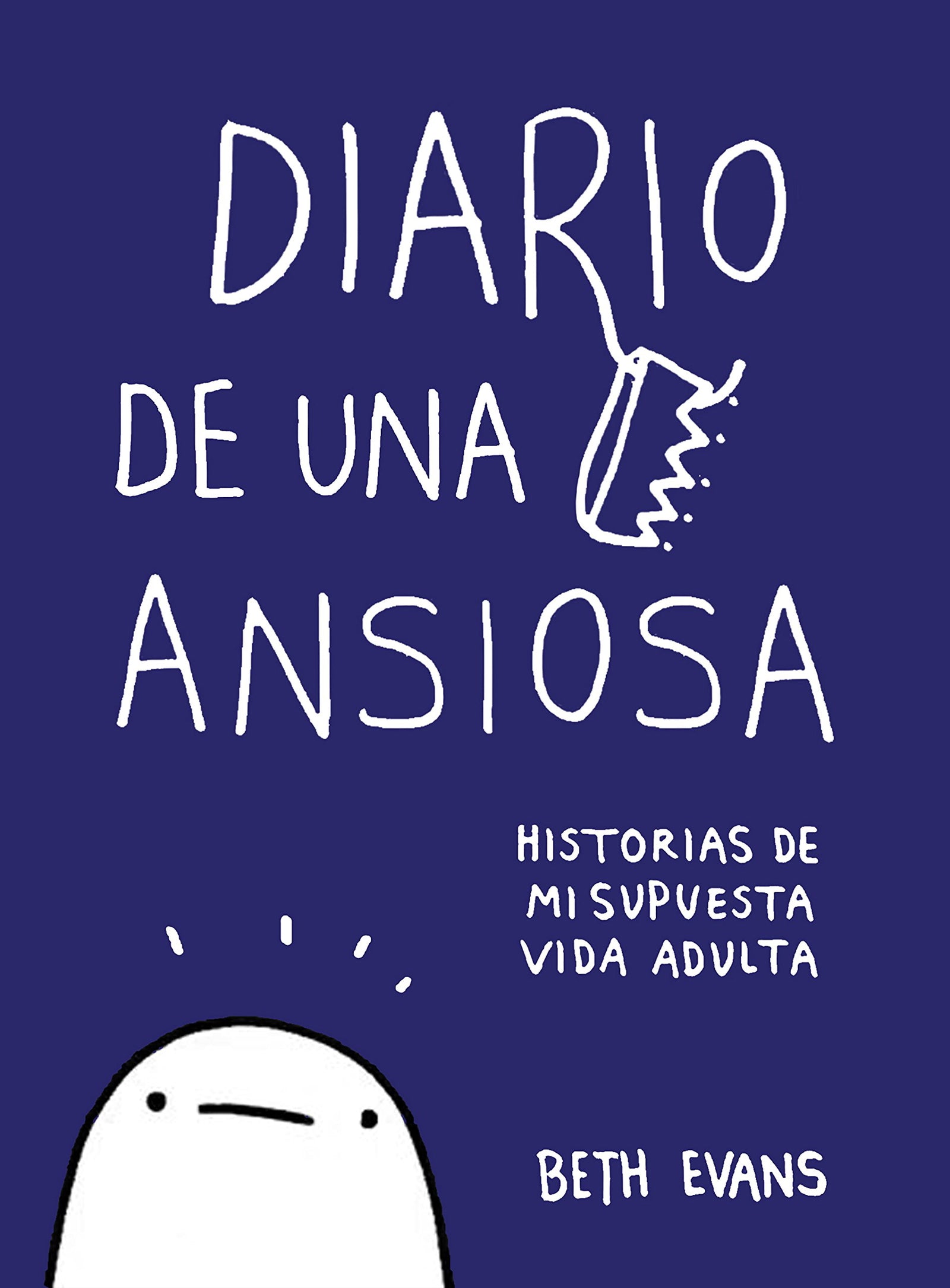 Diario de una ansiosa: Historias de mi supuesta vida adulta (Random Cómics)