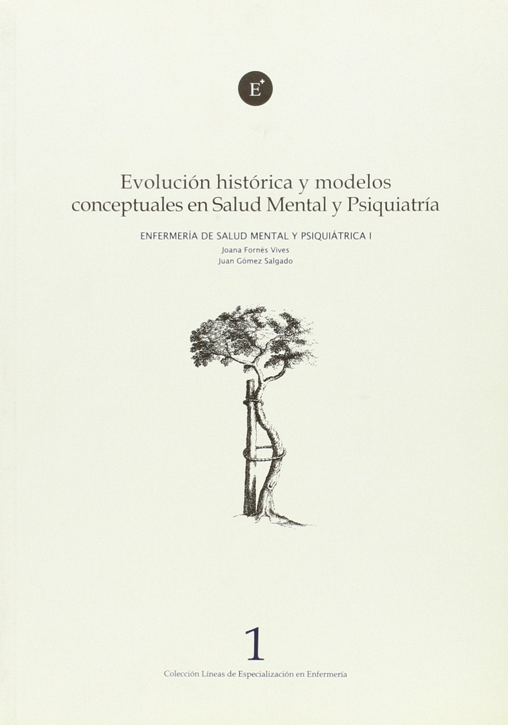 Evolucion historica y modelos conceptuales en salud metal y (Lin.Especial.Enfermeria)