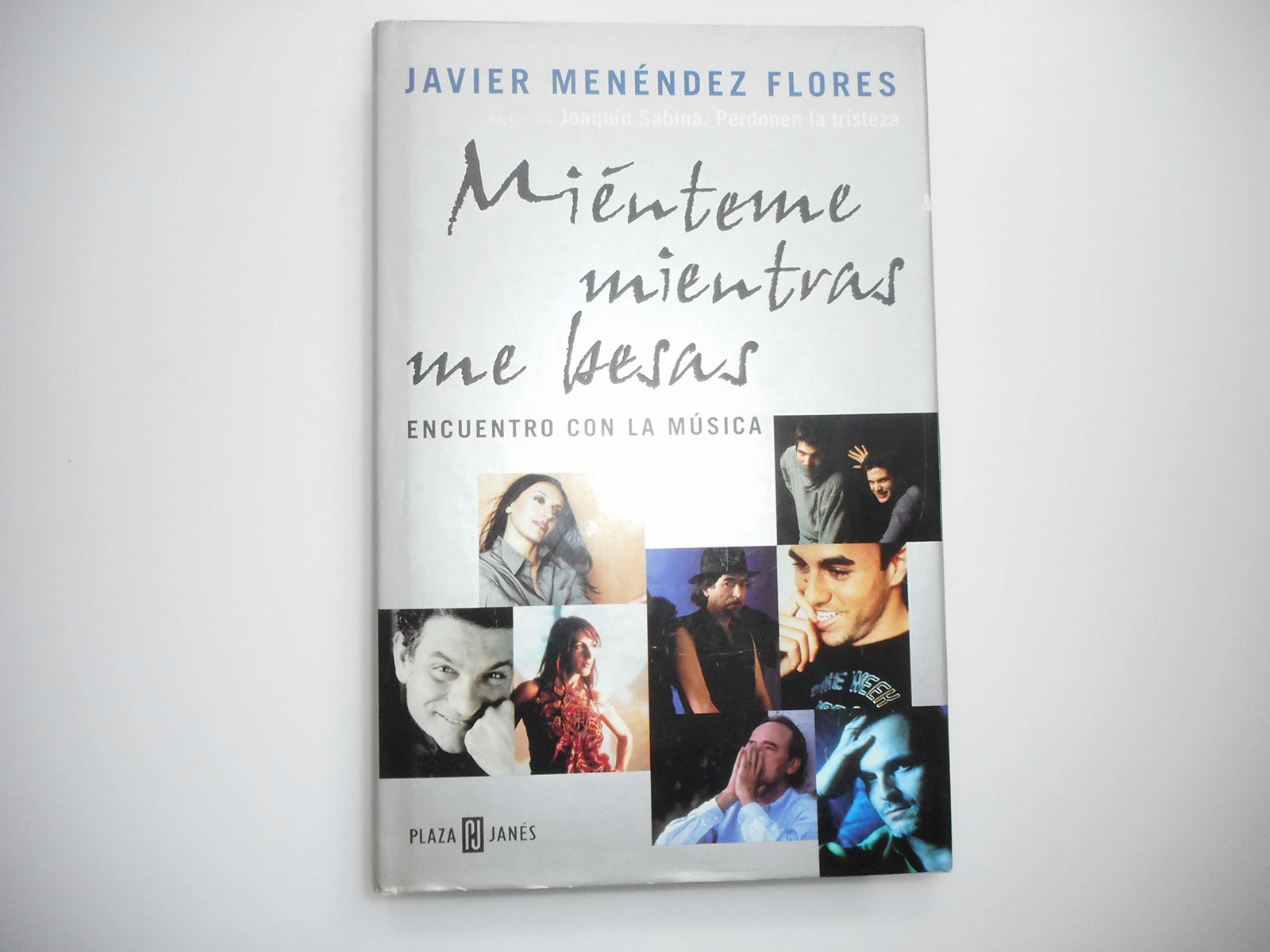 Mienteme mientras me besas (encuentro con la musica)
