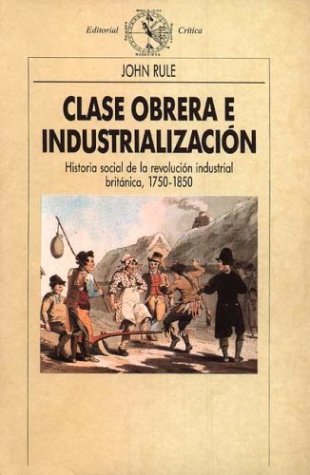 Clase obrera e industrializacion