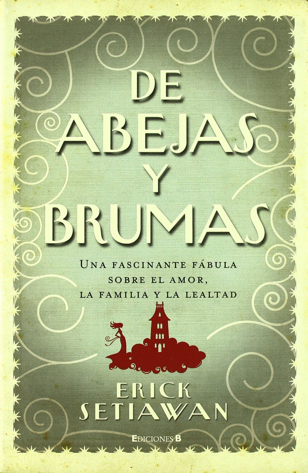 DE ABEJAS Y BRUMAS