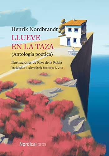 Llueve en la taza: Antología poética (Letras Nórdicas)