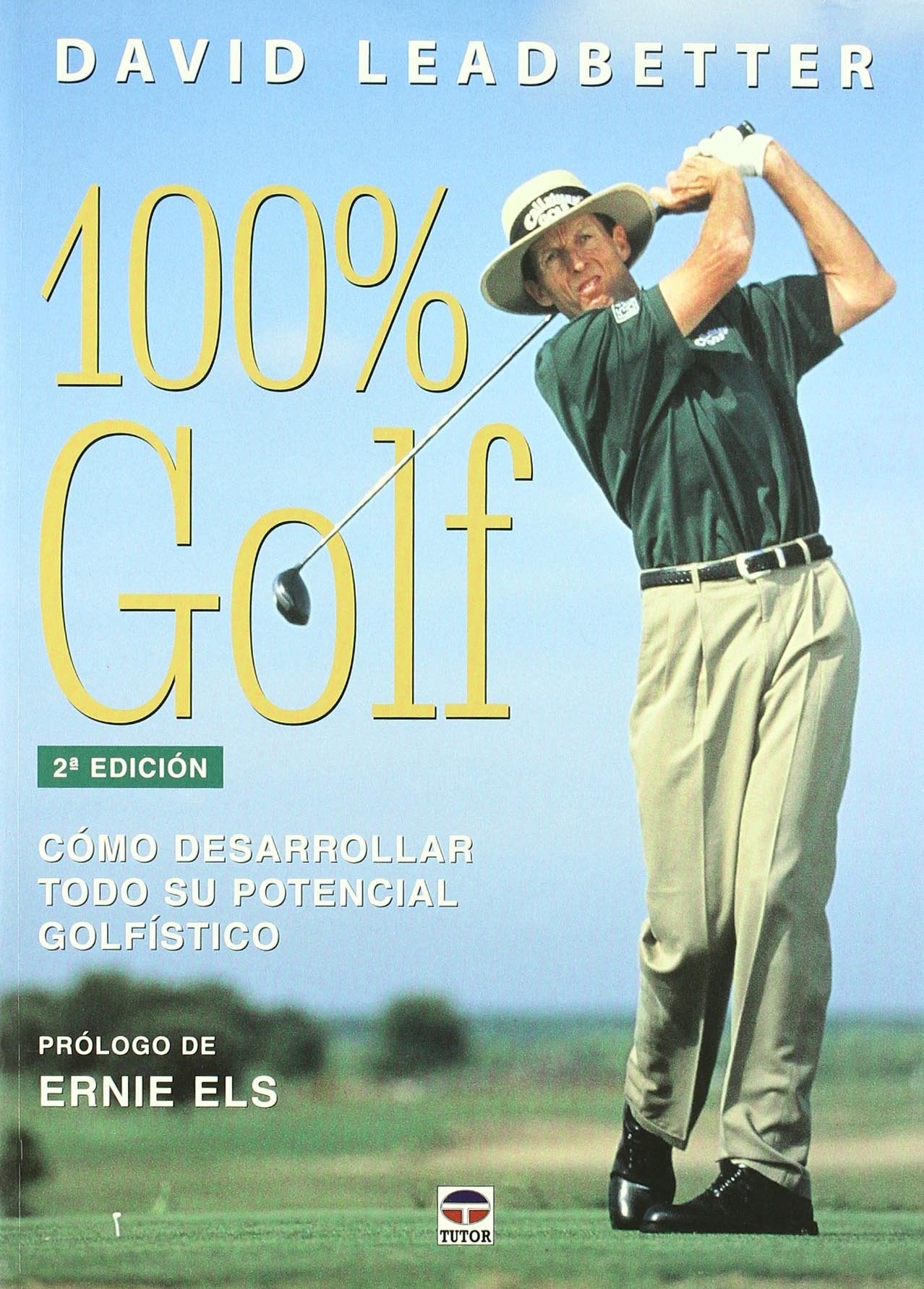 100% GOLF 2ª Edición. (DEPORTES)