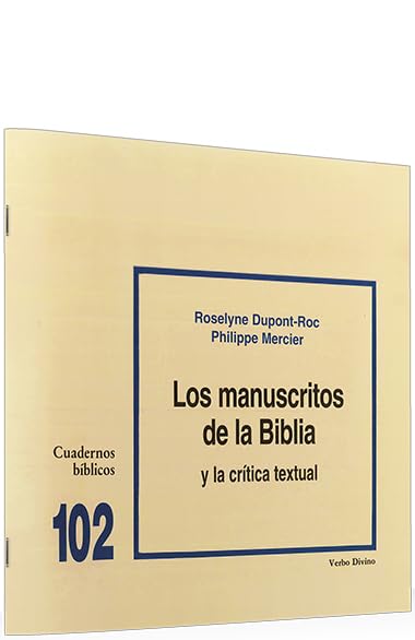 Manuscritos de La Biblia y La Critica Te: Cuaderno Bíblico 102 (Cuadernos Bíblicos)