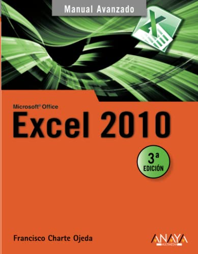 Excel 2010 (MANUALES AVANZADOS)