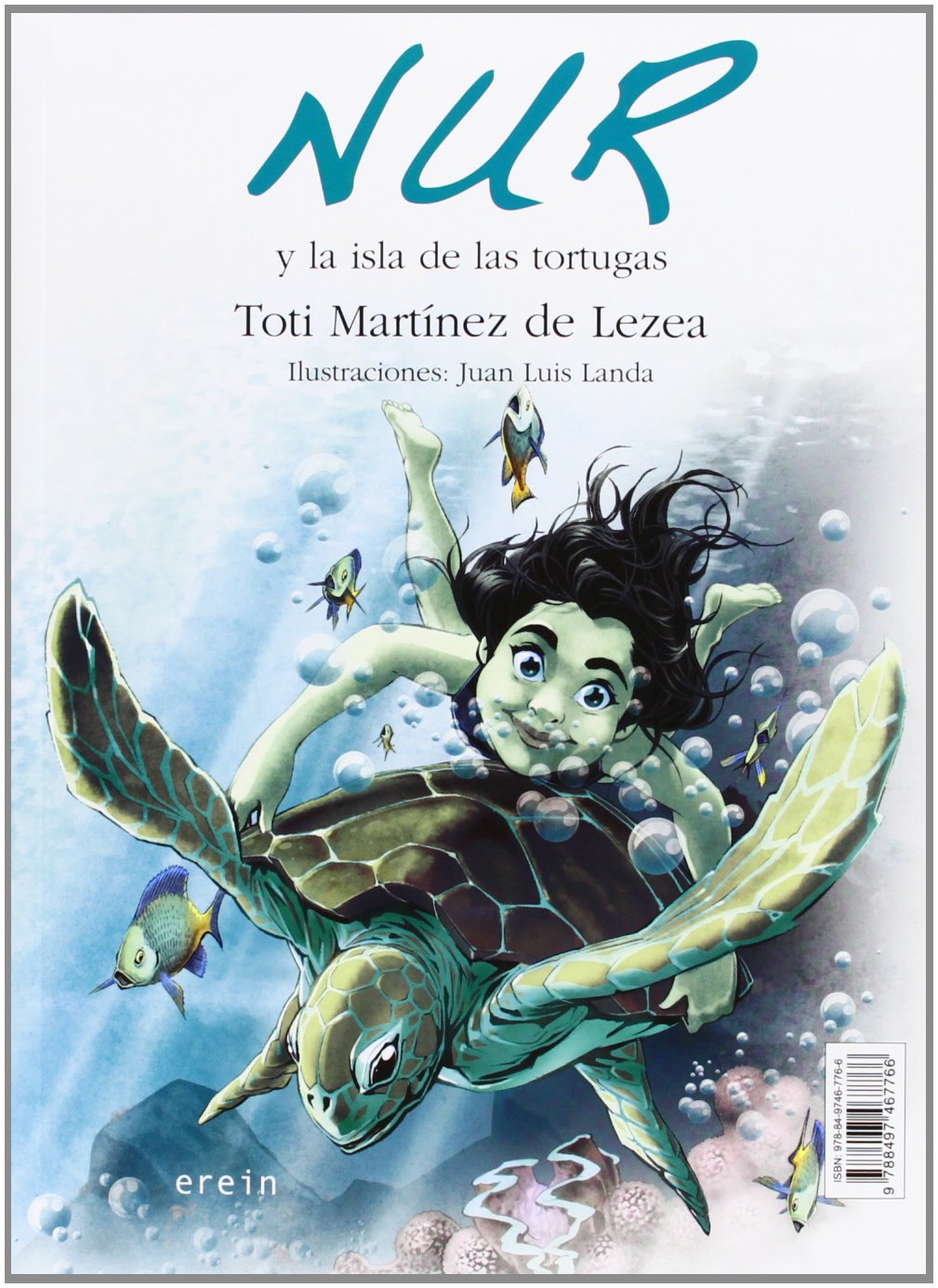 Nur Y La Isla De Las Tortugas: 8 (Nur en castellano)