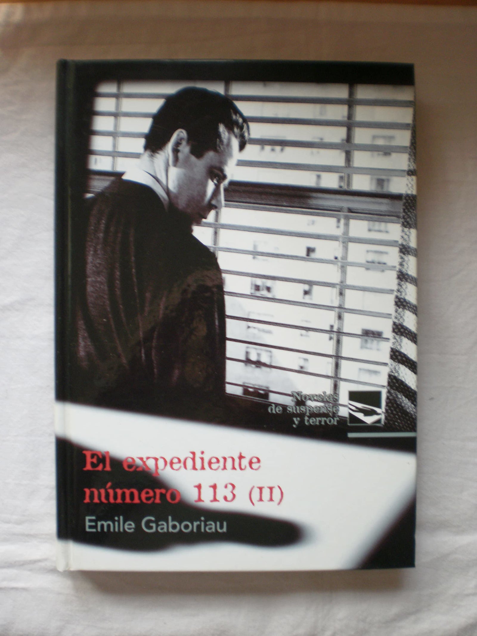Novelas de suspense y terror: El expediente número 113 II: Vol.(8)