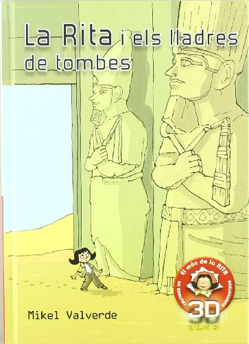 La Rita i lladres tombes realid aumen 3D (El mon de Rita)