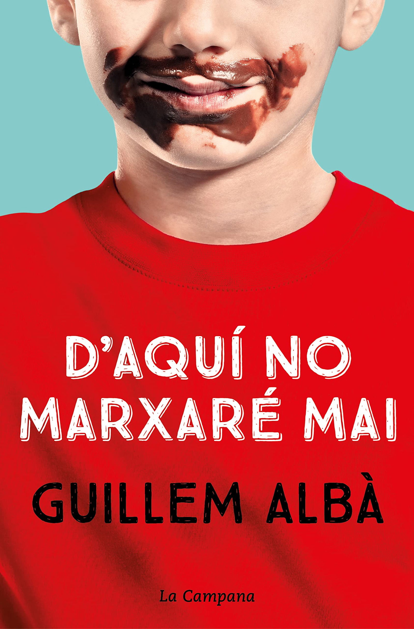 D'aquí no marxaré mai (Narrativa Catalana)