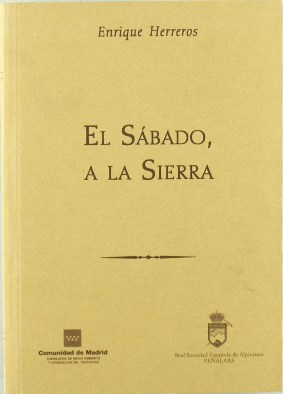 El sábado, a la sierra