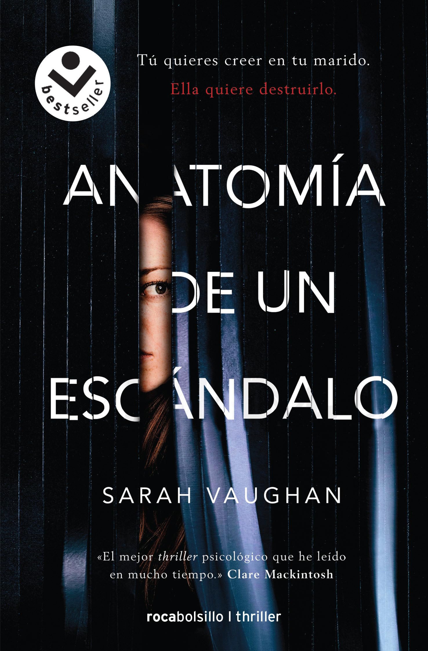 Anatomía de un escándalo (Best Seller | Thriller)