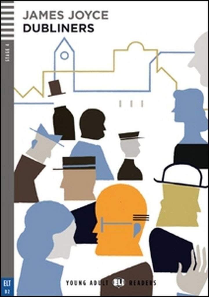 The Dubliners. Con espansione online (Young adult Eli readers Stage 4 B2): Dubliners + downloadable audio