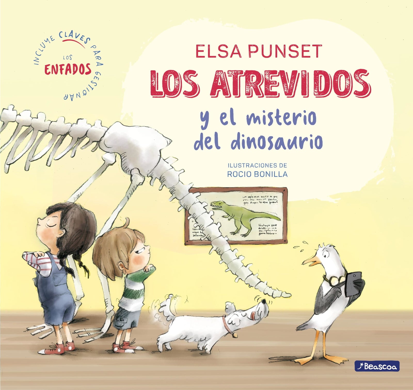 Los Atrevidos y el misterio del dinosaurio (Serie Los Atrevidos 4): Incluye claves para gestionar los enfados (Emociones, valores y hábitos)