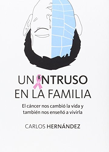 UN INTRUSO EN LA FAMILIA