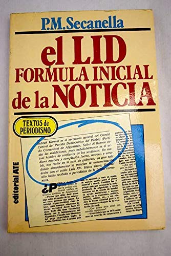 El lid, fórmula inicial de la noticia