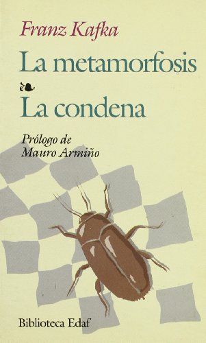 La metamorfosis. La condena