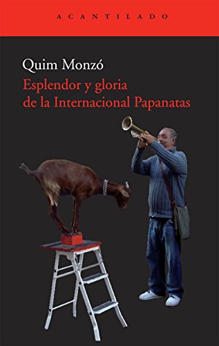 Esplendor y gloria de la Internacional Papanatas: 197 (El Acantilado)