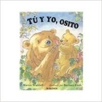 TU Y YO OSITO (INFANTIL JUVENIL)