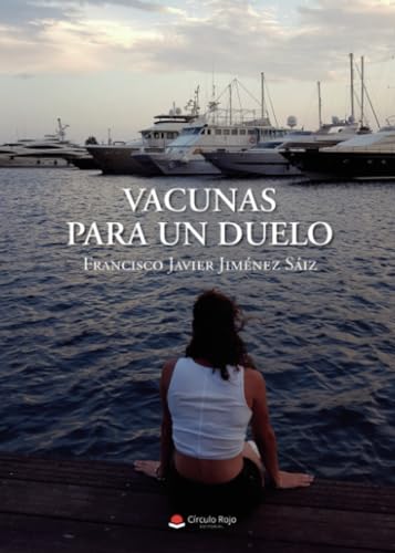 Vacunas para un duelo (SIN COLECCION)