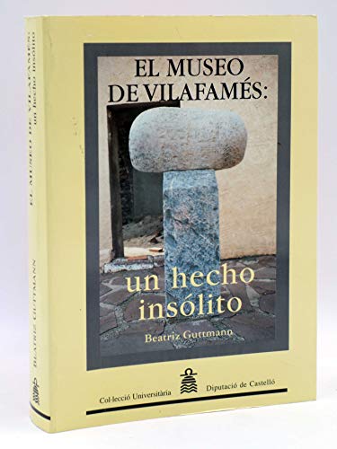 El museo de Vilafamés : un hecho insólito