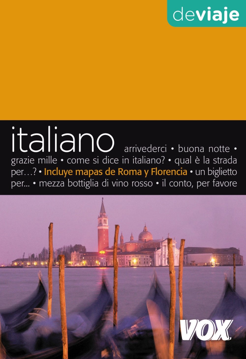 Italiano de viaje (Vox - Guías De Conversación. Vox De Viaje)