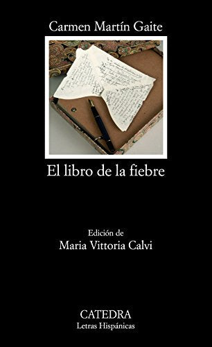 El libro de la fiebre (Letras Hispánicas)