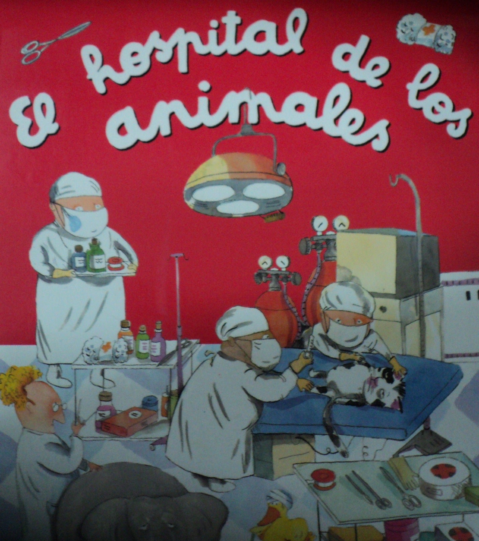 HOSPITAL DE LOS ANIMALES (SIN COLECCION)