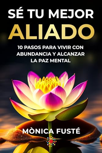 Sé tu Mejor Aliado