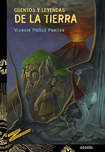 Cuentos y leyendas de la Tierra (LITERATURA JUVENIL - Cuentos y Leyendas)