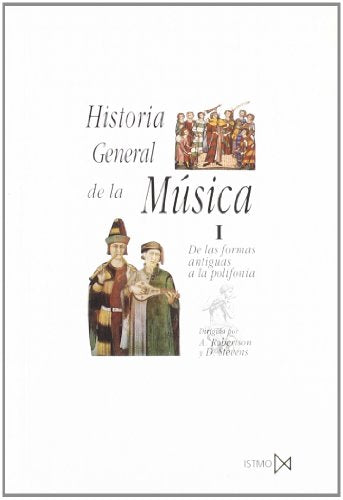 Historia General De La Música - Volumen I: 5 (Fundamentos)