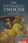MENSAJERO EN LA NOCHE, UN: 00000 (BEST SELLER ZETA BOLSILLO)
