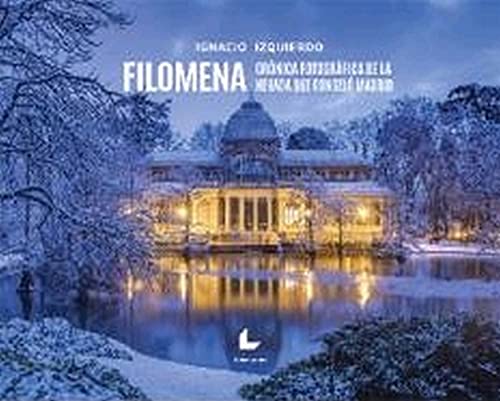 Filomena. crónica fotográfica De La Nevada Que Congeló Madrid