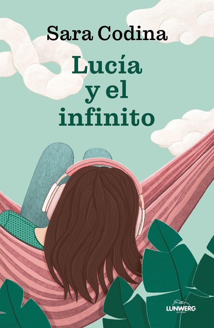 Lucía y el infinito (Testimonios de vida)