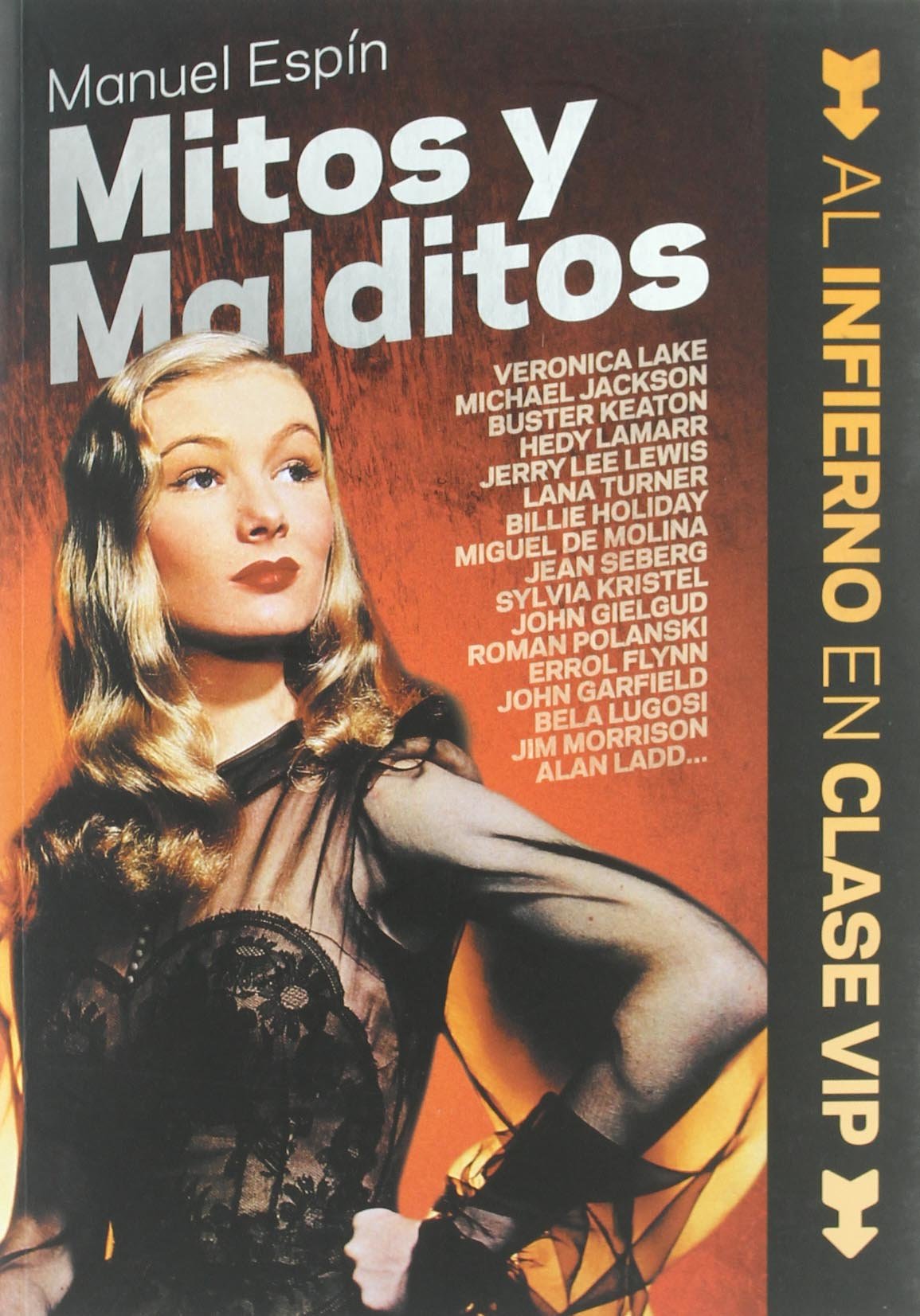 Mitos y malditos: Al infierno en clase VIP