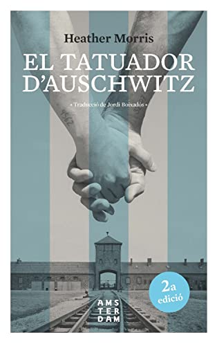 El tatuador d'Auschwitz (NOVEL-LA)