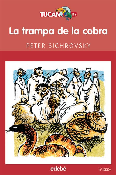 La trampa de la cobra: 2 (TUCAN ROJO)