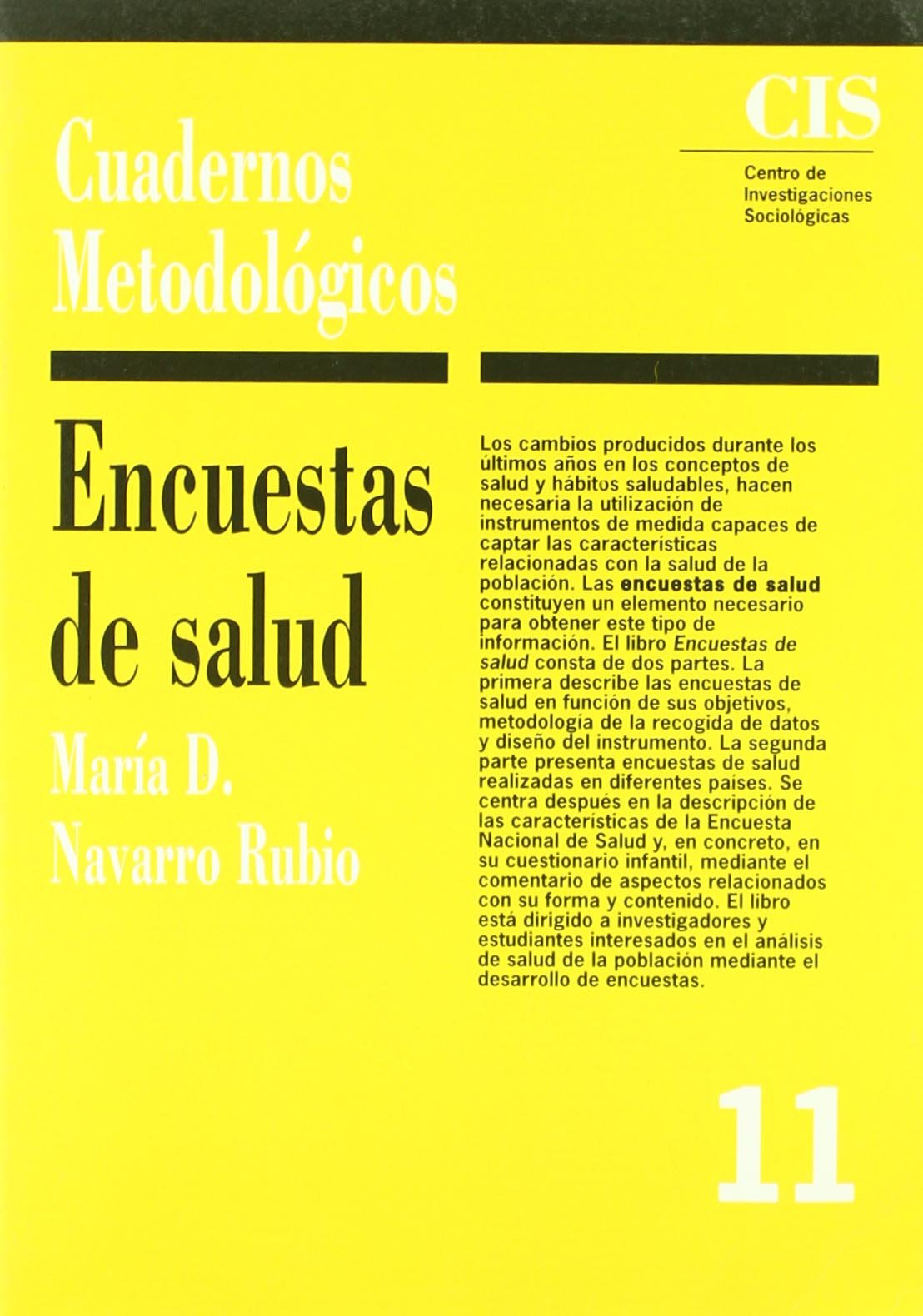 Encuestas de salud: 11 (Cuadernos Metodológicos)