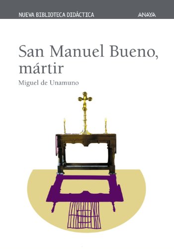 San Manuel Bueno, mártir (CLÁSICOS - Nueva Biblioteca Didáctica)