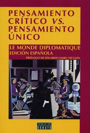 Pensamiento crítico vs pensamiento único (TEMAS DE DEBATE)