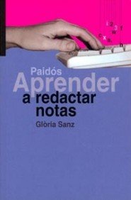 Aprender a redactar notas: 1