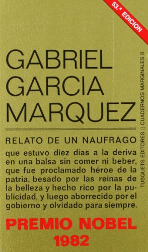 Relato de un naufrago / The Story of a Shipwrecked Sailor