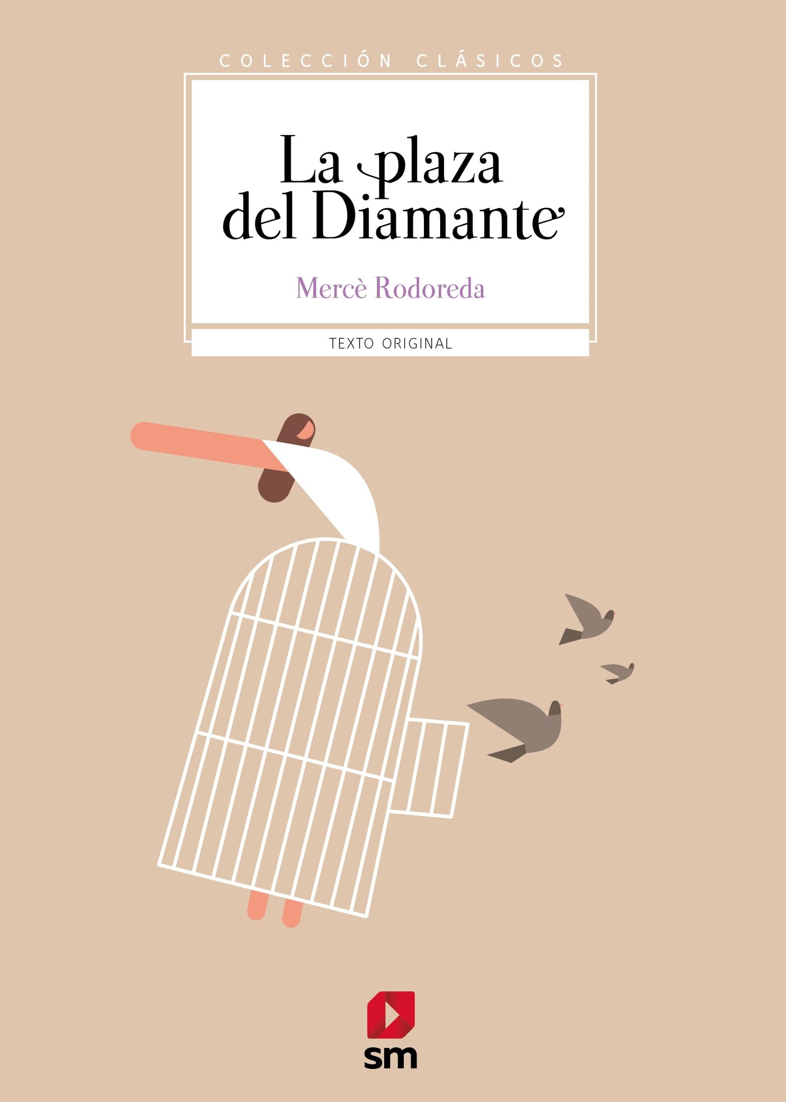 La plaza del Diamante (Clásicos)
